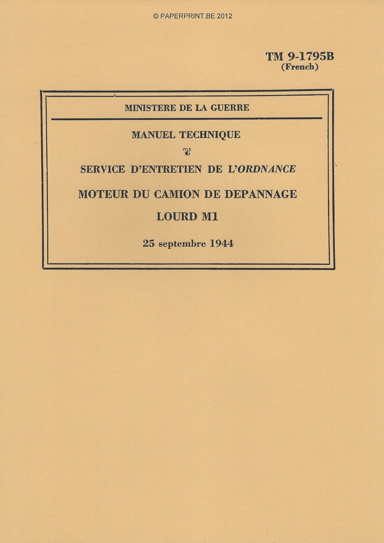 TM 9-1795B FR MOTEUR DU CAMION DE DEPANNAGE LOURD M1